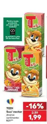 Kaufland TEDI Suc/nectar Ofertă