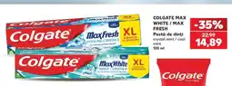 Kaufland COLGATE MAX WHITE / MAX FRESH Ofertă