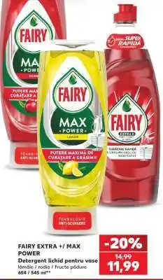 Kaufland FAIRY EXTRA+ / MAX POWER Ofertă