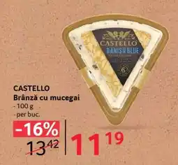 Selgros CASTELLO Brânză cu mucegai Ofertă