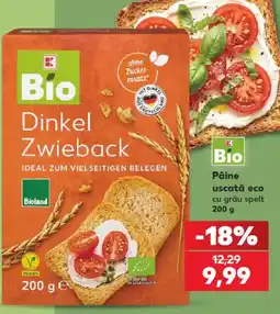 Kaufland K Bio Pâine uscată eco cu grâu spelt Ofertă