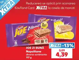 Kaufland Joe zi bună Ofertă