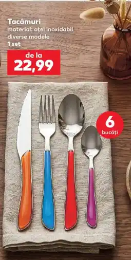 Kaufland Tacâmuri Ofertă