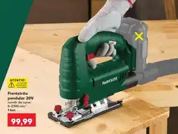 Kaufland Fierăstrău pendular 20V Ofertă