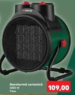 Kaufland Aerotermă ceramică Ofertă