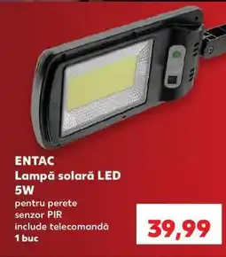 Kaufland ENTAC Lampă solară LED 5W Ofertă