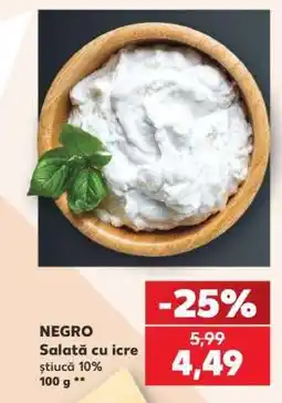 Kaufland NEGRO Salată cu icre Ofertă