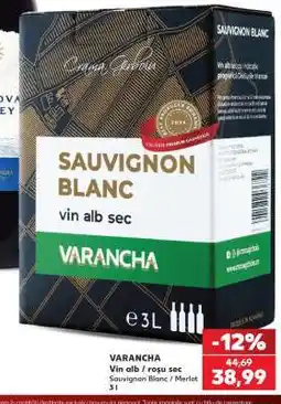 Kaufland VARANCHA Ofertă