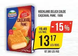 Mega Image Hochland cascaval pane Ofertă