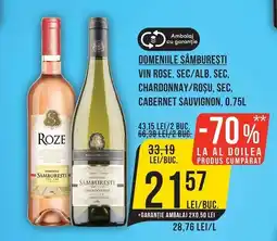 Mega Image Domeniile sâmburești vin rose, sec/alb, sec, chardonnay/roşu, sec, cabernet sauvignon Ofertă