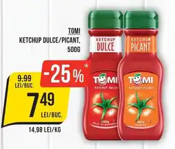 Mega Image Tomi ketchup dulce/picant Ofertă