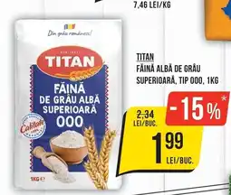 Mega Image Titan făină albă de grâu superioară, tip 000 Ofertă