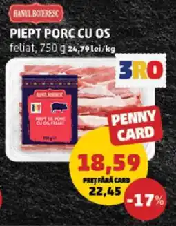 Penny PIEPT PORC CU OS Ofertă