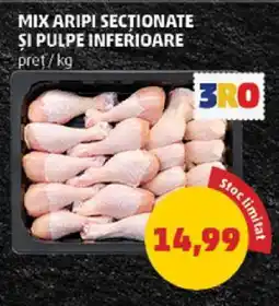 Penny MIX ARIPI SECTIONATE ȘI PULPE INFERIOARE Ofertă