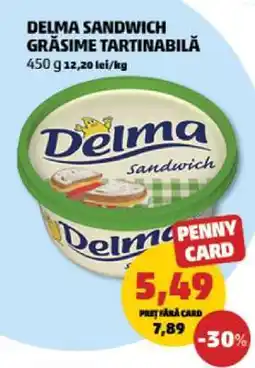 Penny DELMA SANDWICH GRĂSIME TARTINABILĂ Ofertă