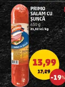 Penny PRIMO SALAM CU ȘUNCĂ Ofertă