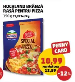 Penny Hochland Brânză Răsă pentru Pizza Ofertă