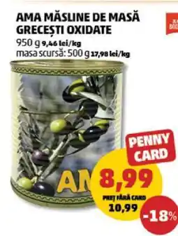 Penny AMA Măsline de masă grecești oxidate Ofertă