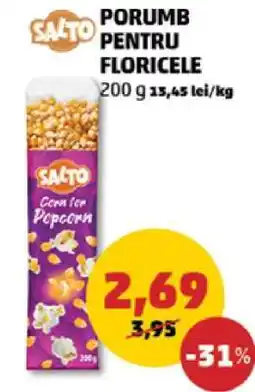 Penny SALTO PORUMB PENTRU FLORICELE Ofertă