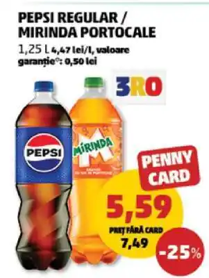 Penny PEPSI regular/MIRINDA portocale Ofertă