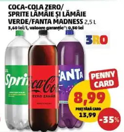 Penny COCA-COLA ZERO / SPRITE LĂMÂIE ȘI LĂMÂIE VERDE / FANTA MADNESS 2,5 L Ofertă