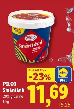 Lidl Pilos Smântână Ofertă