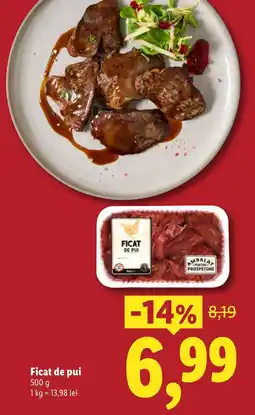 Lidl Ficat de pui Ofertă