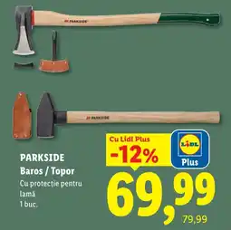 Lidl Parkside baros / topor Ofertă