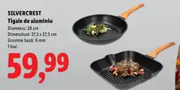 Lidl Silvercrest Tigaie de aluminiu Ofertă