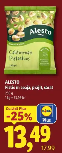 Lidl Alesto Fistic în coajă, prăjit, sărat Ofertă