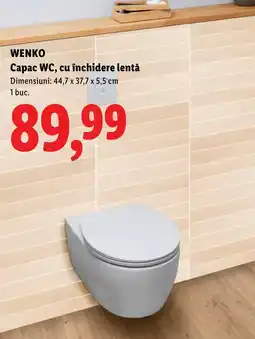 Lidl Wenko capac wc cu inchidere lenta Ofertă
