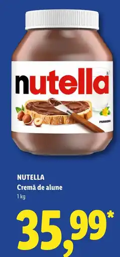 Lidl Nutella cremă de alune Ofertă
