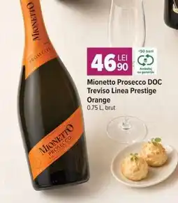 Carrefour Mionetto Prosecco DOC Treviso Linea Prestige Orange Ofertă