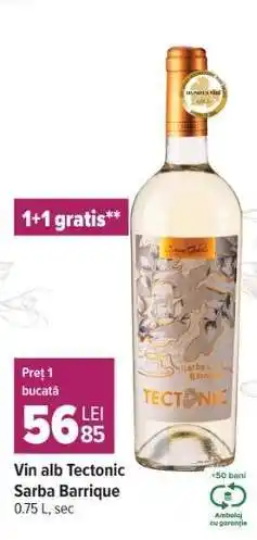 Carrefour Vin alb Tectonic Sarba Barrique Ofertă