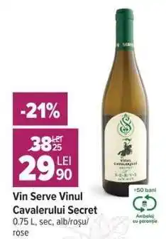 Carrefour Vin Serve Vinul Cavalerului Secret Ofertă