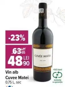 Carrefour Vin alb Cuvee Matei Ofertă