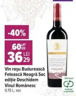 Carrefour Vin roșu Budureasca Fetească Neagră Sec ediție Deschidem Vinul Românesc Ofertă