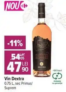 Carrefour Vin Dextra Ofertă