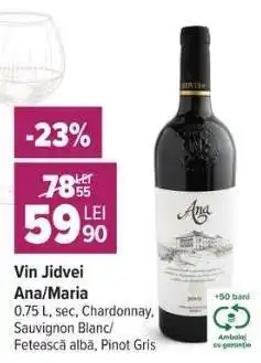 Carrefour Vin Jidvei Ana/Maria Ofertă