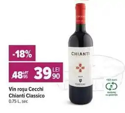 Carrefour Vin roșu Cecchi Chianti Classico Ofertă