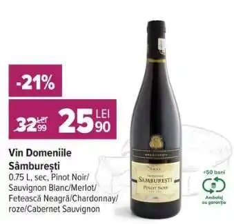 Carrefour Vin Domeniile Sâmburești Ofertă