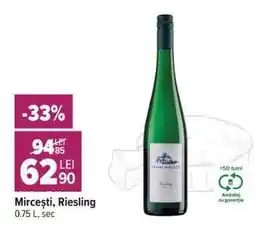 Carrefour Mircești, Riesling Ofertă