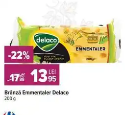 Carrefour Brânză Emmentaler Delaco Ofertă