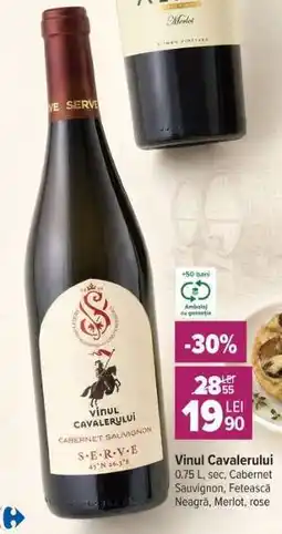 Carrefour VINUL CAVALERULUI Ofertă