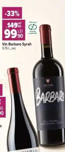 Carrefour Vin Barbaro Syrah Ofertă