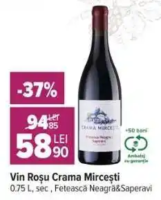 Carrefour Vin Roșu Crama Mircești Ofertă