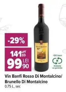Carrefour Vin Banfi Rosso Di Montalcino/Brunello Di Montalcino Ofertă