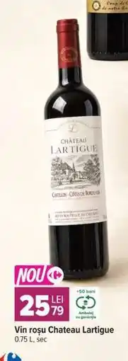 Carrefour Vin roșu Chateau Lartigue Ofertă