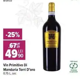 Carrefour Vin Primitivo Di Manduria Torri D’oro Ofertă