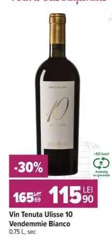 Carrefour Vin Tenuta Ulisse 10 Vendemmie Bianco Ofertă